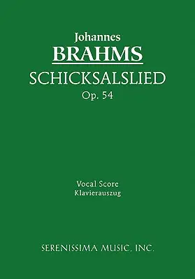 Schicksalslied, Op.54: Partitură vocală - Schicksalslied, Op.54: Vocal score