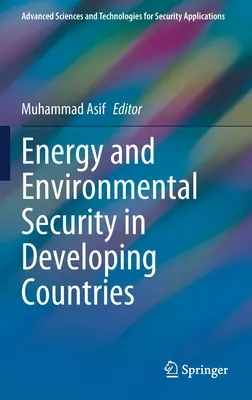 Securitatea energetică și de mediu în țările în curs de dezvoltare - Energy and Environmental Security in Developing Countries