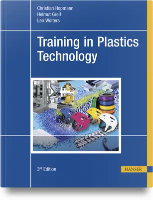Formare în tehnologia materialelor plastice - Training in Plastics Technology
