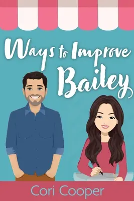 Moduri de a îmbunătăți Bailey - Ways to Improve Bailey
