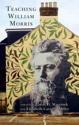 Predarea lui William Morris - Teaching William Morris
