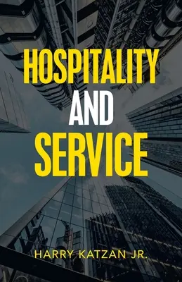 Ospitalitate și servicii - Hospitality and Service