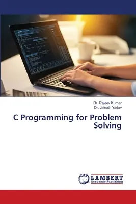 Programarea C pentru rezolvarea problemelor - C Programming for Problem Solving