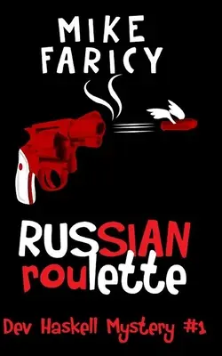 Ruleta rusească - Russian Roulette