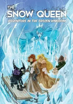 The Snow Queen: Aventuri în Regatul Înghețat - The Snow Queen: Adventures in the Frozen Kingdom