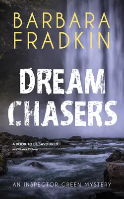 Dream Chasers: Un mister de Inspector Green - Dream Chasers: An Inspector Green Mystery