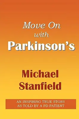 Mergi mai departe cu PARKINSON'S - Move On with PARKINSON'S