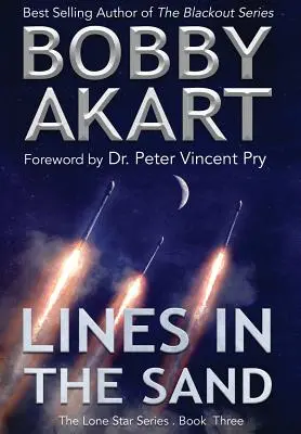 Lines in the Sand: Ficțiune post-apocaliptică de supraviețuire Emp - Lines in the Sand: Post Apocalyptic Emp Survival Fiction