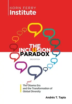 Paradoxul incluziunii: Era post Obama și transformarea diversității globale - The Inclusion Paradox: The Post Obama Era and the Transformation of Global Diversity