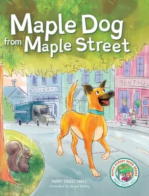 Câinele Maple de pe strada Maple - Maple Dog from Maple Street