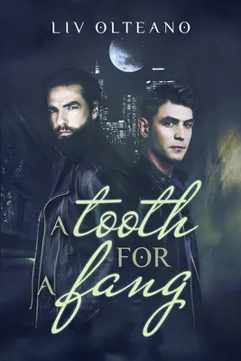 Un dinte pentru un colț: Volume 1 - A Tooth for a Fang: Volume 1