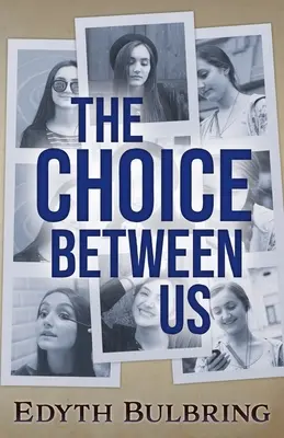 Alegerea dintre noi - The Choice Between Us