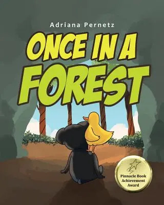 Odată într-o pădure - Once in a Forest