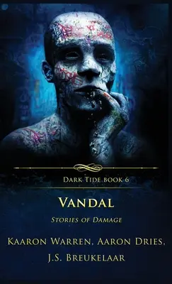 Vandal: Povești de daune - Vandal: Stories of Damage