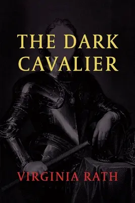 The Dark Cavalier: (Un mister Michael Dundas) - The Dark Cavalier: (A Michael Dundas Mystery)