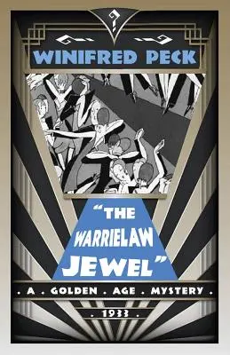 The Warrielaw Jewel: Un mister din Epoca de Aur - The Warrielaw Jewel: A Golden Age Mystery