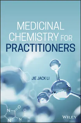 Chimie medicinală pentru practicieni - Medicinal Chemistry for Practitioners
