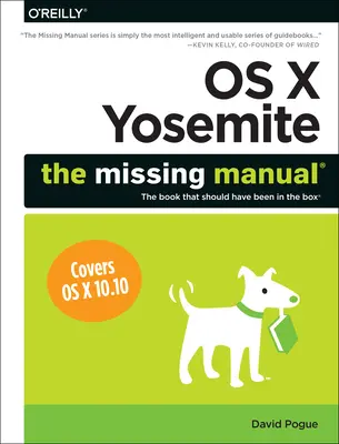 OS X Yosemite: Manualul care lipsește - OS X Yosemite: The Missing Manual