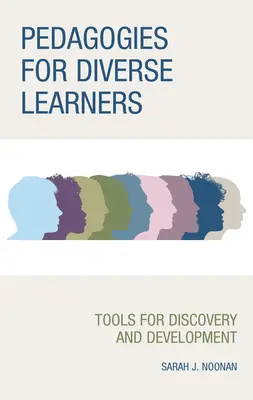 Pedagogii pentru elevi diverși: Instrumente pentru descoperire și dezvoltare - Pedagogies for Diverse Learners: Tools for Discovery and Development