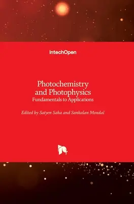Fotochimie și fotofizică: De la fundamente la aplicații - Photochemistry and Photophysics: Fundamentals to Applications