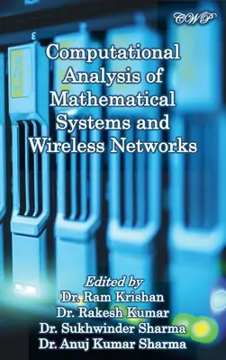 Analiza computațională a sistemelor matematice și a rețelelor fără fir - Computational Analysis of Mathematical Systems and Wireless Networks