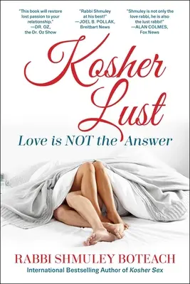 Kosher Lust: Dragostea nu este răspunsul - Kosher Lust: Love Is Not the Answer