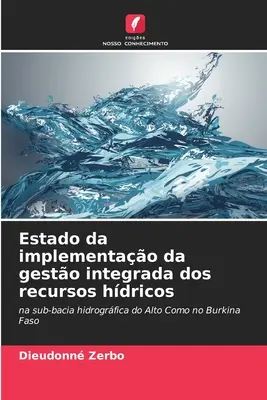 Stadiul implementării gestului integrat al resurselor hdrice - Estado da implementao da gesto integrada dos recursos hdricos