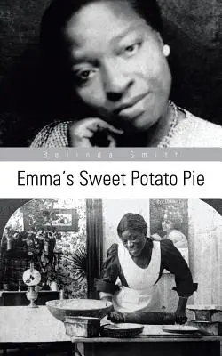 Plăcinta cu cartofi dulci a Emmei - Emma's Sweet Potato Pie
