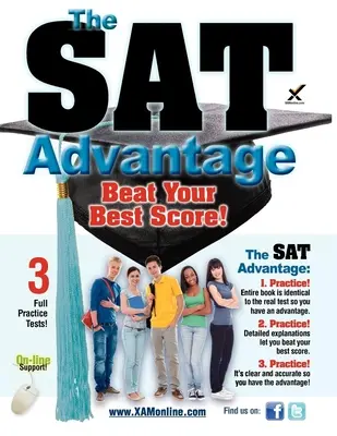 Avantajul SAT: Beat Your Best Score! - The SAT Advantage: Beat Your Best Score!
