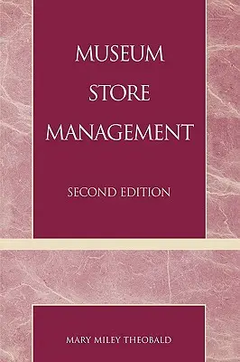 Managementul magazinelor muzeale - Museum Store Management