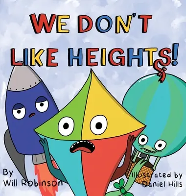Nu ne plac înălțimile! - We Don't Like Heights!