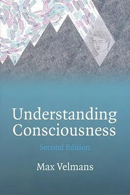 Înțelegerea conștiinței - Understanding Consciousness