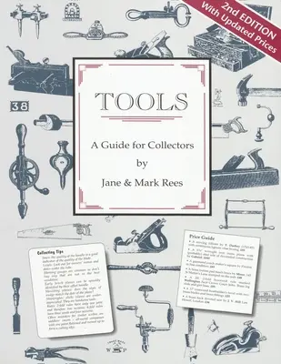 Unelte: Un ghid pentru colecționari - Tools: A Guide for Collectors