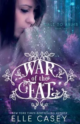 Războiul zânelor (Cartea 2, Call to Arms) - War of the Fae (Book 2, Call to Arms)