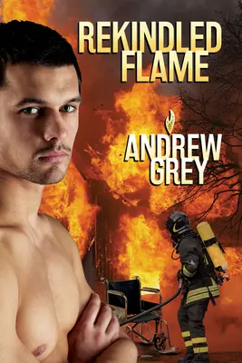 Rekindled Flame: Volumul 1 - Rekindled Flame: Volume 1