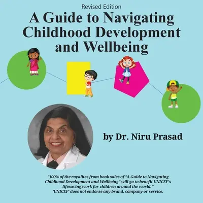 A Guide to Navigating Childhood Development and Wellbeing: Ediție revizuită - A Guide to Navigating Childhood Development and Wellbeing: Revised Edition