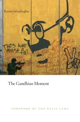 Momentul gandhian - Gandhian Moment