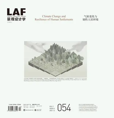 Landscape Architecture Frontiers 054: Schimbările climatice și reziliența așezărilor umane - Landscape Architecture Frontiers 054: Climate Change and Resilience of Human Settlements