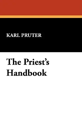 Manualul preotului - The Priest's Handbook