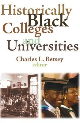 Colegiile și universitățile istorice negre - Historically Black Colleges and Universities