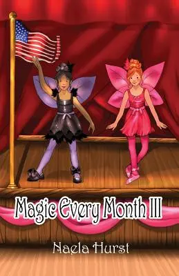 Magie în fiecare lună III - Magic Every Month III