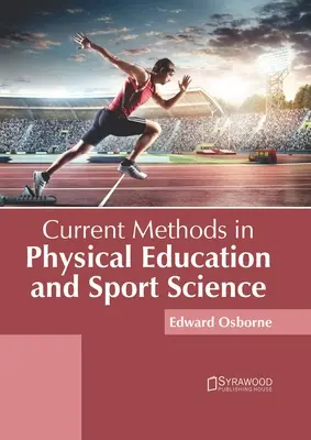 Metode actuale în știința educației fizice și sportului - Current Methods in Physical Education and Sport Science