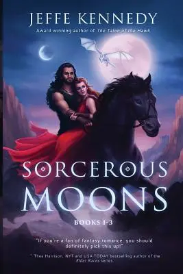 Sorcerous Moons: Cărțile 1-3 - Sorcerous Moons: Books 1-3