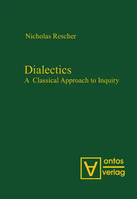 Dialectica: O abordare clasică a investigației - Dialectics: A Classical Approach to Inquiry