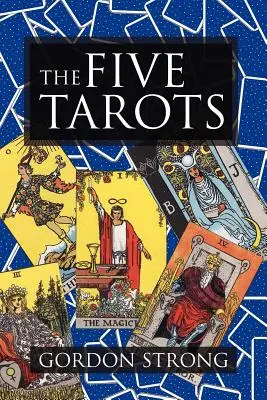 Cele cinci taroturi - The Five Tarots