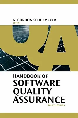 Manual de asigurare a calității software-ului - Handbook of Software Quality Assurance