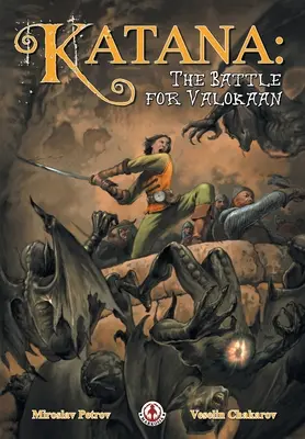 Katana: Bătălia pentru Valokaan - Katana: The Battle for Valokaan