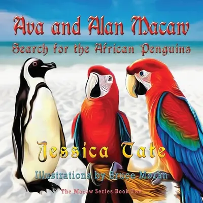Ava și Alan Macaw caută pinguinii africani - Ava and Alan Macaw Search for African Penguins