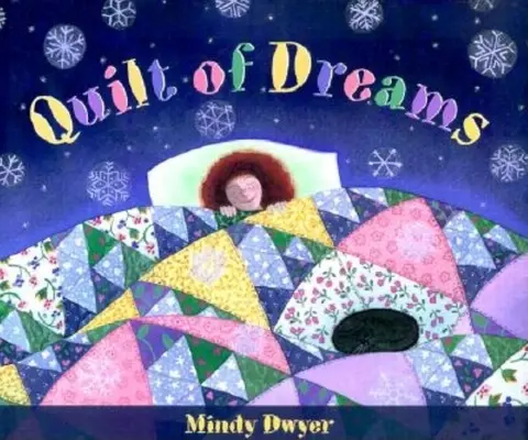Cuvertură de vise - Quilt of Dreams