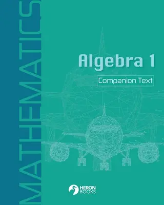 Algebra 1 - text de însoțire - Algebra 1 Companion Text